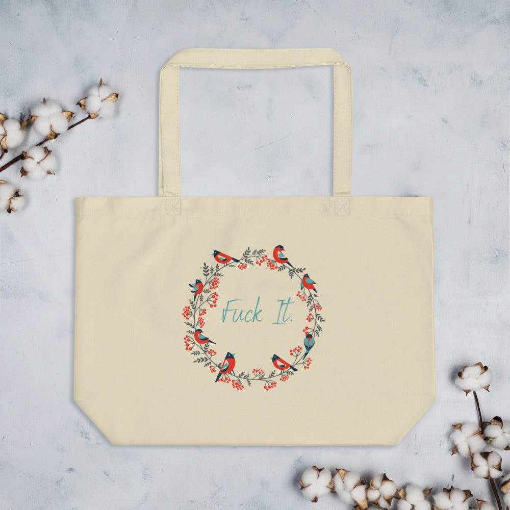 Large Organic Holiday "F-it" Tote Bag