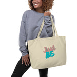 Load image into Gallery viewer, Large Just Be Organic Tote Bag
