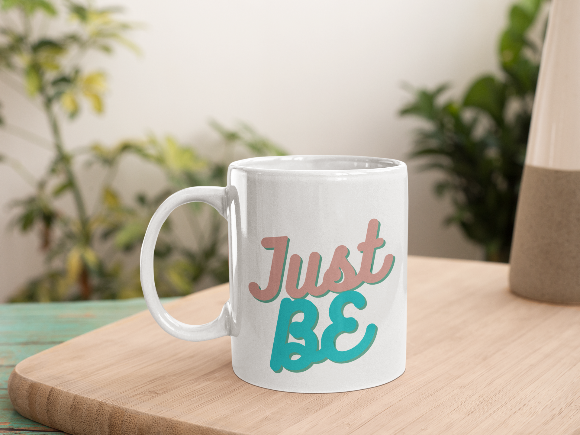 White Just Be 11oz Mug