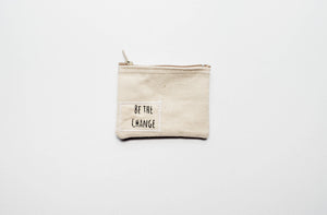 Be the Change Purse